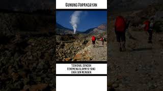 Gunung Papandayan | Garut jawa barat