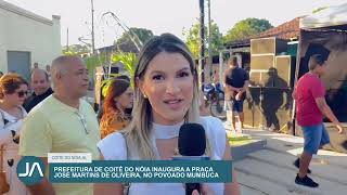 Inauguração de praça em Coité do Nóia