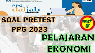 SOAL PRETEST PPG PELAJARAN  # EKONOMI # #ppg2023  [3]