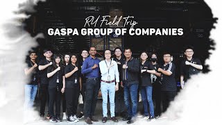 [Raffles University] Subject BSM221013 Introduction to Logistics Field Trip to GASPA Group Companies