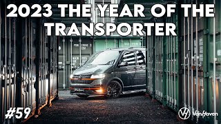 2023 THE YEAR OF THE TRANSPORTER! || VAN HAVEN