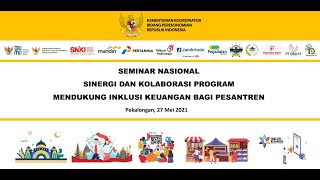 Seminar Nasional Sinergi Program Mendukung Inklusi Keuangan