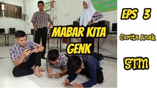 Cerita Anak STM | Eps 3 | Guru Rapat