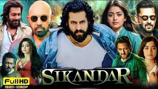 sikandar movie full HD video salmankhan Rashmika mandanna kajalagrwal