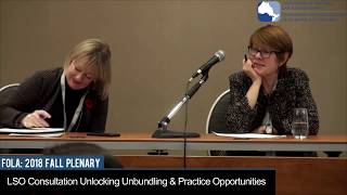 FOLA Plenary Nov 2018 - LSO Consultation: Unlocking, Unbundling & Practice Opportunities