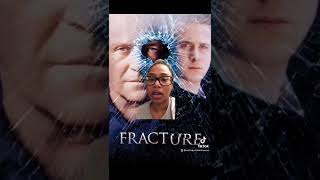 Movie Review: Fracture