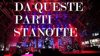 LOREDANA BERTE -  DA QUESTE PARTI STANOTTE live - PESCARA 01/01/2023 TRACCIA 12