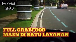 LIVE ONBID GRAB, FULL GRABFOOD MAEN DI SATU LAYANAN