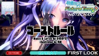 【PPD FT】ゴーストルール【EXTREME ☆9】GREAT | Future Tone version | First Look (初見)