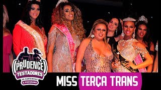 Testadores de Camisinhas - O Programa: Ep.7: Miss Terça Trans