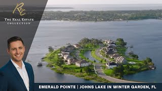 Emerald Pointe on Johns Lake in Winter Garden | Florida Real Estate