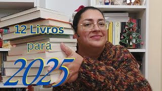 12 Livros para 2025!