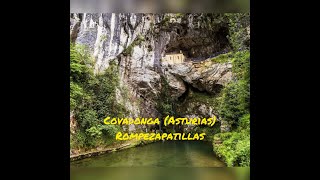 Covadonga (Asturias)//Cueva Santa//Turismo Asturias/ROMPEZAPATILLAS👟