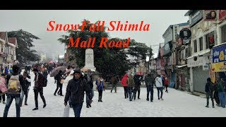 SNOWFALL IN SHIMLA | SHIMLA MALL ROAD | HEAVENLY | MUST WATCH