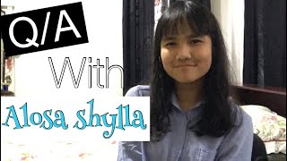 Q/A with Alosa Shylla