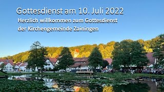 Gottesdienst am 10. Juli 2022