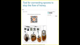 Tool for connecting spoons to stop the flow of honey