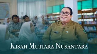 Kisah Inspiratif Mutiara Nusantara