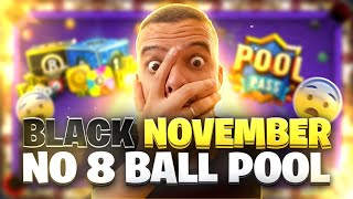 CHEGOU O BLACK NOVEMBER NO 8 BALL POOL