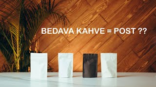 Bedava Kahve = Post ??