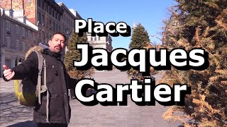 La petite histoire de la Place Jacques-Cartier