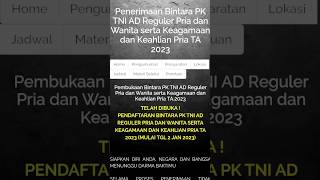 TELAH DIBUKA❗❗ PENDAFTARAN BINTARA PK TNI AD TA 2023 REGULER WANITA , KEAGAMAAN DAN KEAHLIAN PRIA ❗❗