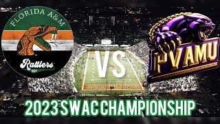 Prairie View A&M Vs Florida A&M 2023 SWAC Championship Vlog