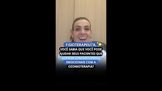 VOCÊ SABIA QUE VOCÊ PODE AJUDAR SEUS PACIENTES QUE SOFREM COM DISTÚRBIOS COM OZONIOTERAPIA. #SHORTS