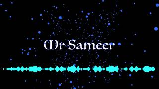 Mr Sameer (original)