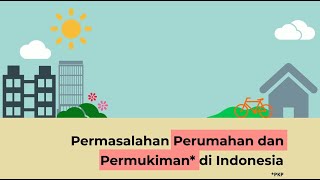 Rencana Pembangunan dan Perkembangan Perumahan dan Kawasan Permukiman (RP3KP)