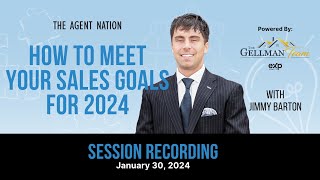 Educating the Agent Recap: How to Meet Your Sales Goals for 2024