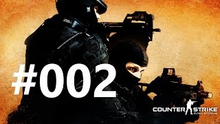 Let's Play: Counter-Strike: Global Offensive [1080p|HD|German] #002 Auf die Fresse!