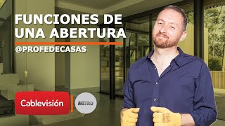 Funciones de una abertura | T4: Construir la casa | Cap 9