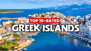 Top 10 Rated Greek Islands