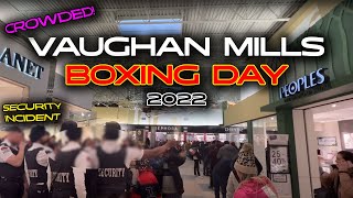 Vaughan Mills BOXING DAY in Toronto | SECURITY INCIDENT + Shopping / Walking Tour 2022