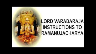 Lord Varadaraja instructions to Ramanujacharya