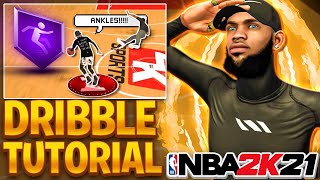 ADVANCED HANDCAM DRIBBLE TUTORIAL NBA 2K21 + LEARN HOW TO DRIBBLE IN NBA 2K21! BEST DRIBBLE MOVES