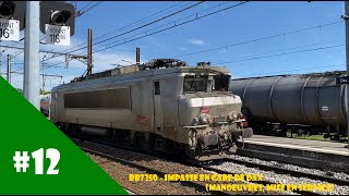 [Rafy et les Trains #12] - Manoeuvres BB 7350