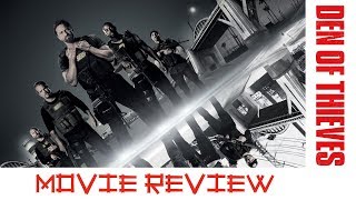 Den of Thieves - Movie Review (Non-Spoilers) | MS21 Reviews