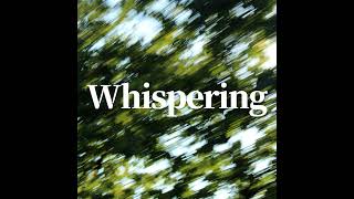 Whispering Live Stream