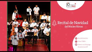 Recital de Navidad del Núcleo Rímac de Sinfonía por el Perú.