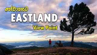 Eastland View Point | Hewahata Eastland 360" View Point | Eastland Camping | Sri Lanka