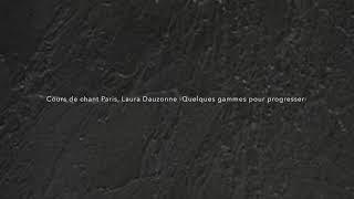 Cours de chant Paris, Laura Dauzonne (1)