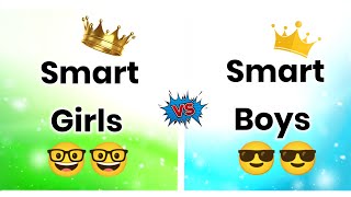 Smart boys 😎 vs Smart girls 🥵 |  @shortharsh