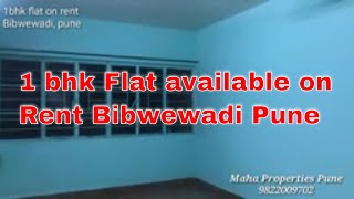 1 bhk flat on rent in Bibwewadi opp chintamani ngr, Pune.बिबवेवाडी चिंतामणी नगर जवळ फ्लॅट भाड्याने