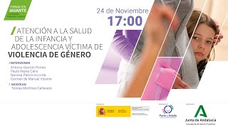 Atención a la salud de la infancia y adolescencia víctima de violencia de género.