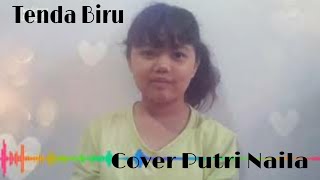 Tenda Biru - Desy Ratnasari COVER by Putri Naila