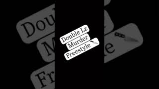 #OFB Double Lz Murder Freestyle *exclusive*