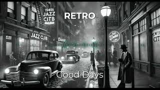 RETRO - Good Days | INSTRUMENTAL