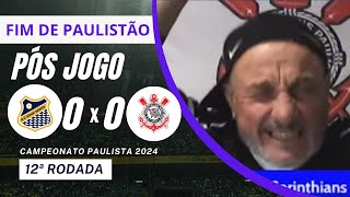 Pos jogo Agua Santa 0 x 0 Corinthians, timão encerra Campeonato Paulista com empate